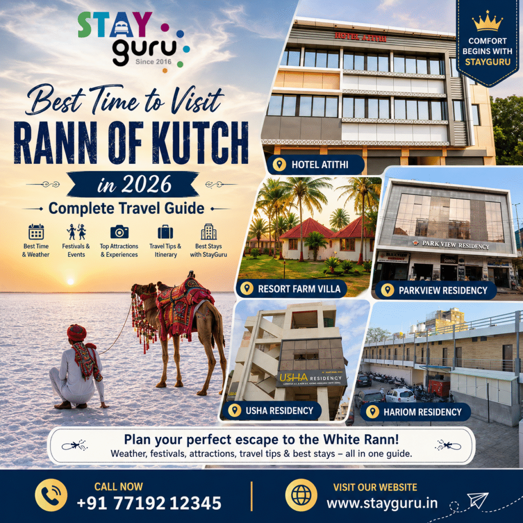 Best Time to Visit Rann of Kutch in 2026 – Complete Travel Guide | StayGuru