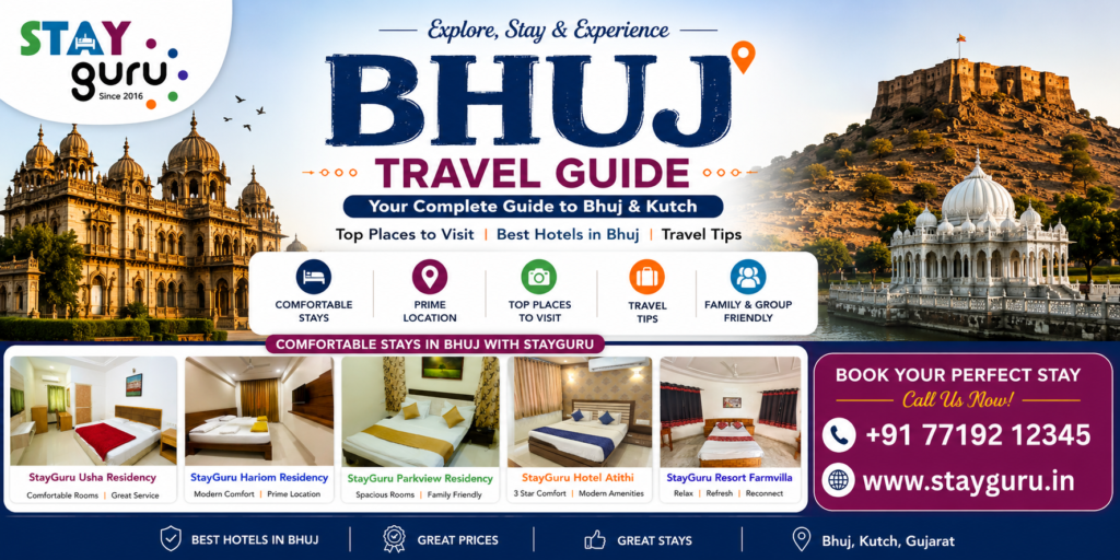 Bhuj Travel Guide featuring StayGuru hotels in Bhuj and Kutch